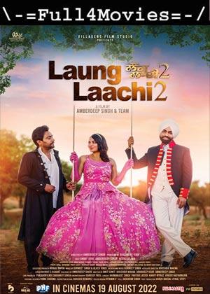Laung Laachi 2 (2022) 720p | 480p Pre-DVDRip [Punjabi (DD2.0)]