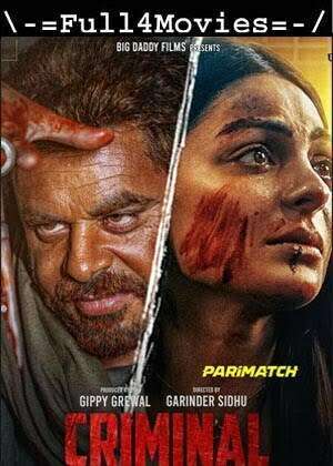 Criminal (2022) 720p | 480p Pre-DVDRip [Punjabi (DD2.0)]