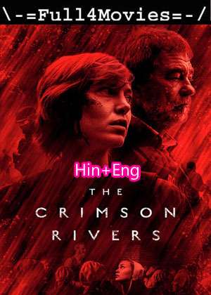 The Crimson Rivers – Season 1 (2022) WEB-DL [EP 1 to 8] [Hindi + English (DD5.1)]