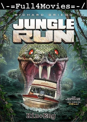 Jungle Run (2021) 720p | 480p BluRay [Hindi ORG (DD2.0) + English]