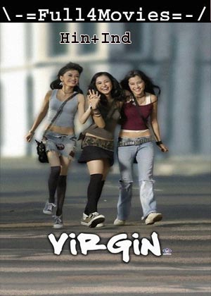 Virgin (2004) 720p | 480p WEB-HDRip [Hindi ORG (DD2.0) + Indonesian]