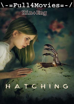Hatching (2022) 720p | 480p BluRay [Hindi ORG (DD2.0) + English]